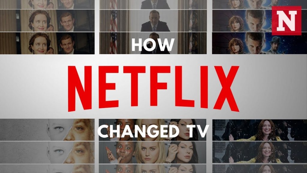 How Netflix Changed TV